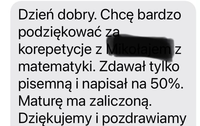 Zrzut ekranu wiadomości tekstowej z podziękowaniem za korepetycje z matematyki, z wynikiem 50% z matury