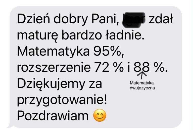 Wiadomość SMS z podziękowaniem za przygotowanie do matury, z wynikami z matematyki 95% i rozszerzenia 72% i 88%